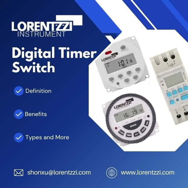 Digital Timer Switch Definition, Benefits, Types and More blog cover