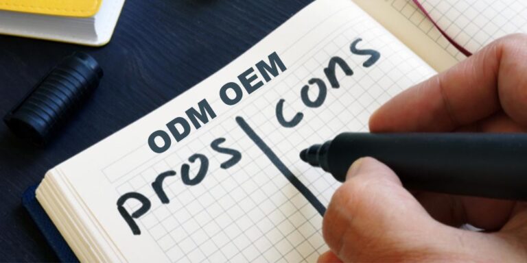 Pros and Cons of ODM and OEM