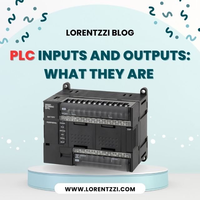 PLC Inputs And Outputs What They Are and How to Use Them blog cover